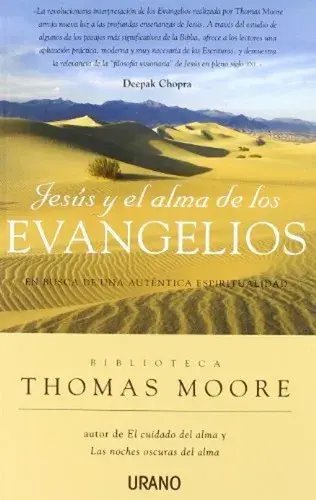 Jesús y el alma de los evangelios: en busca de una autentica espiritualidad  