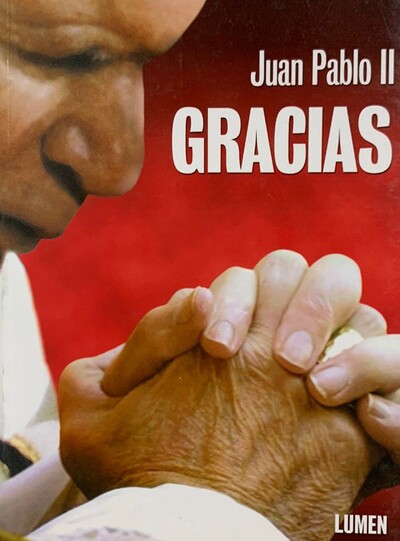 Juan Pablo II: Gracias