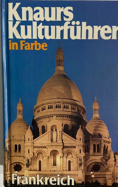 Knaurs Kulturführer in Farbe : Frankreich / Tapa dura