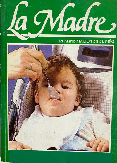 La Madre : La alimentación en el niño