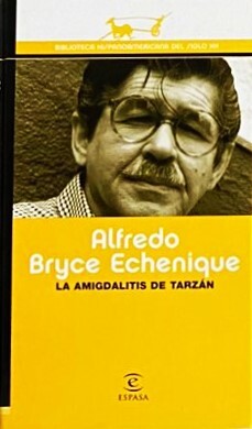 La amigdalitis de Tarzán / Tapa Dura
