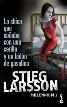 La chica que soñaba con una cerilla y un bidón de gasolina