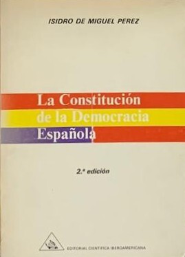La constitución de la democracia española
