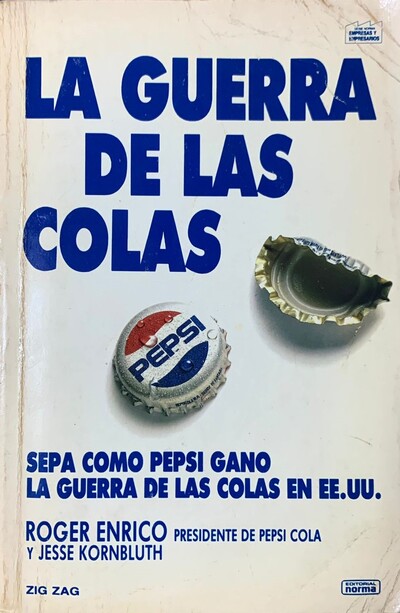 La guerra de las colas: Sepa como Pepsi gano la guerra de las colas en EE.UU. 