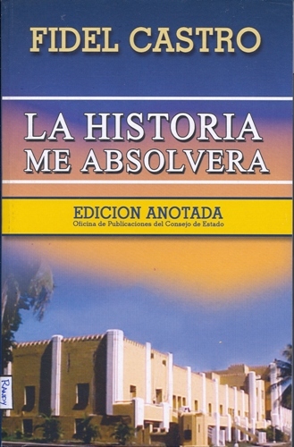 La historia me absolvera 