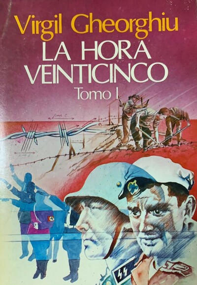 La hora veinticinco, Tomo I 