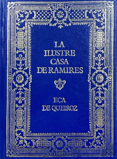 La ilustre casa de Ramires / Tapa Dura
