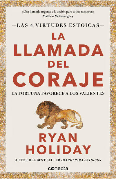 La llamada del coraje: Las 4 virtudes estoicas