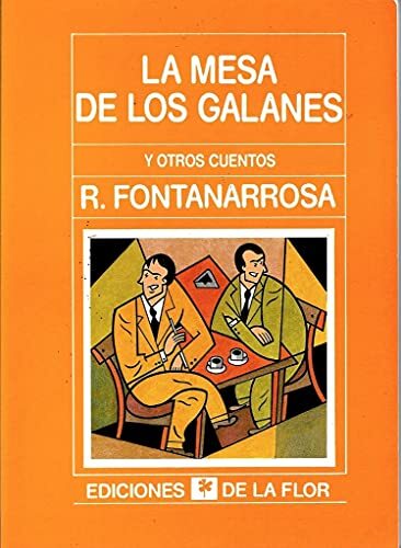 La mesa de los galanes y otros cuentos