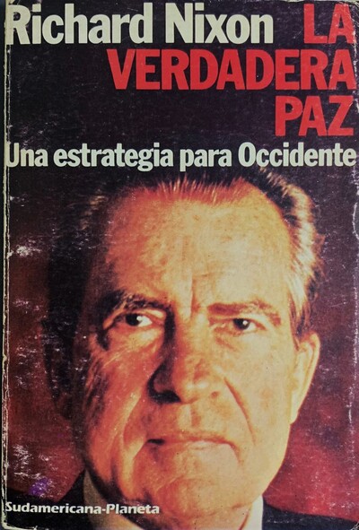 La verdadera Paz: Una Estrategia para Occidente 
