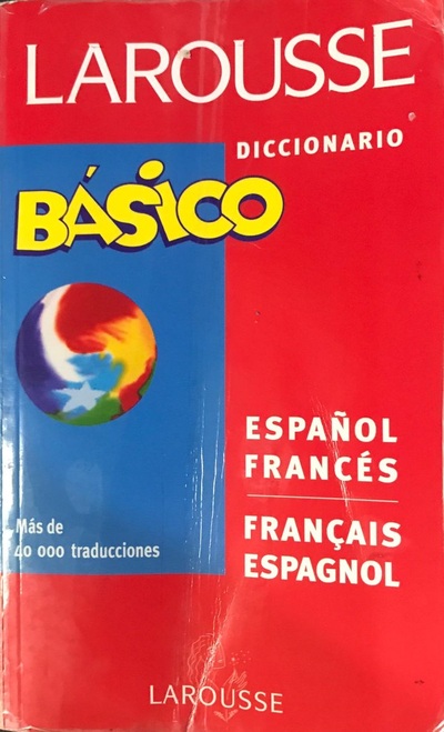 Larousse Diccionario básico Español-Francés / Francais Espagnol