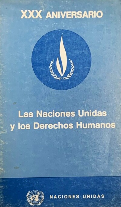 Las Naciones Unidas y los Derechos Humanos. XXX Aniversario_imagen