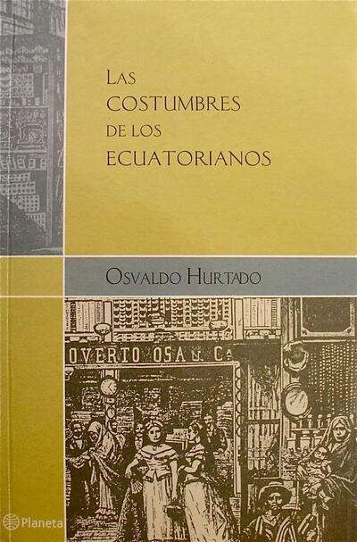 Las costumbres de los ecuatorianos	