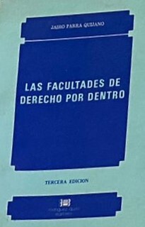 Las facultades de derecho por dentro