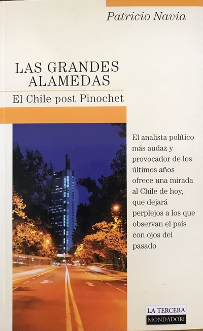 Las grandes Alamedas : El Chile post Pinochet_imagen