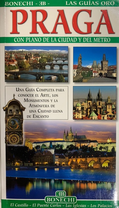 Las guías de oro : Praga con plano de la ciudad y del metro