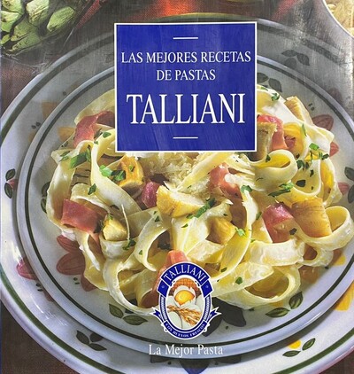 Las mejores recetas de pastas Talliani/Tapa dura 
