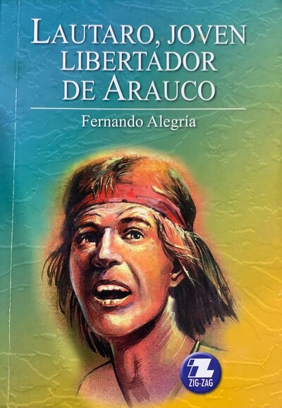 Lautaro, joven libertador de Arauco