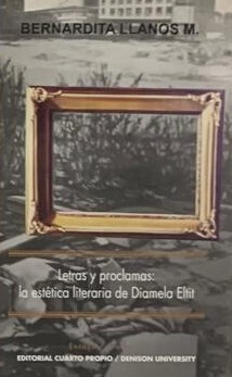 Letras y proclamas: la estética literaria de Diamela Eltit