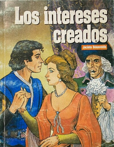Los intereses creados 