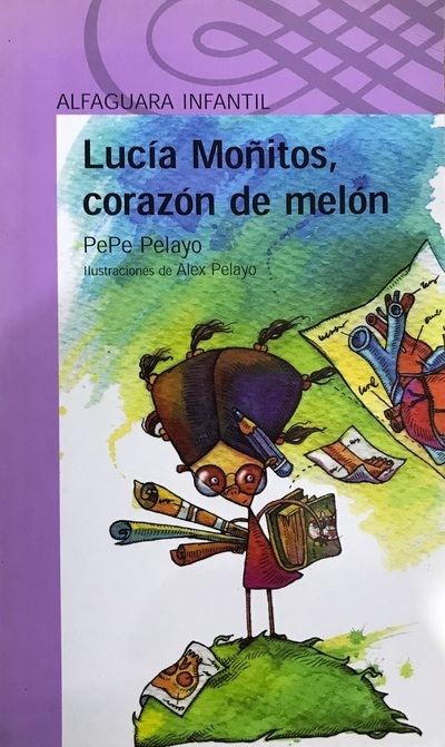 Lucía Moñitos, corazón de melón	