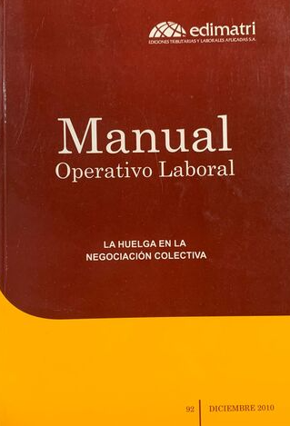 Manual operativo laboral: la huelga en la negociacion colectiva (diciembre 2010) 92
