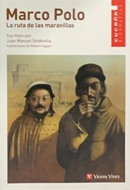Marco Polo: la ruta de las maravillas			