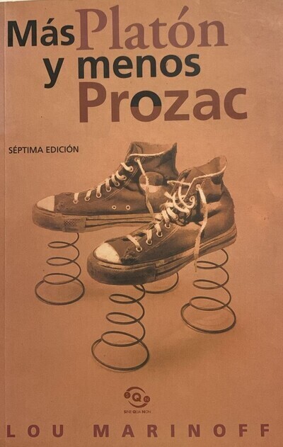 Más Platón y menos Prozac