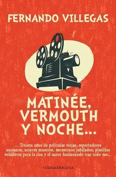 Matinée, vermouth y noche...