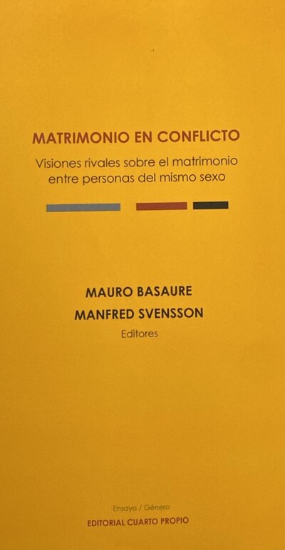 Matrimonio en conflicto: Visiones rivales sobre el matrimonio entre personas del mismo sexo 