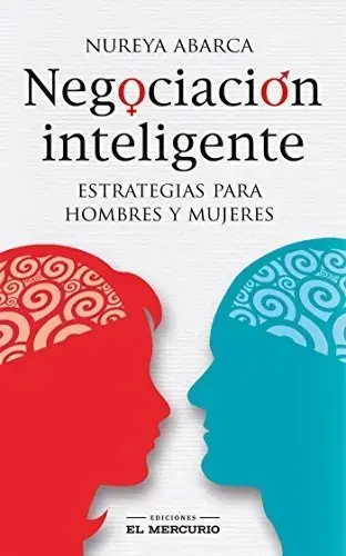 Negociación inteligente: Estrategias para hombres y mujeres 