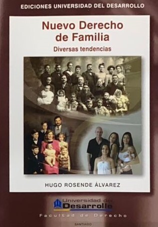 Nuevo Derecho de Familia: Diversas tendencias	