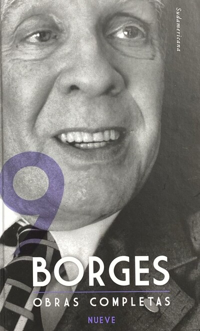 Obras Completas, Vol. Nueve: El oro de los tigres (1972), El libro de arena (1975), La rosa profunda (1975) / Tapa Dura