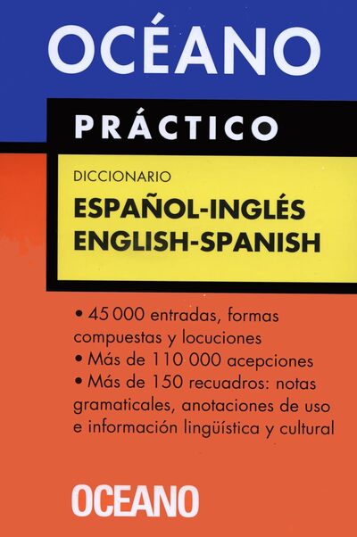 Océano Práctico Diccionario Español-Inglés / English-Spanish