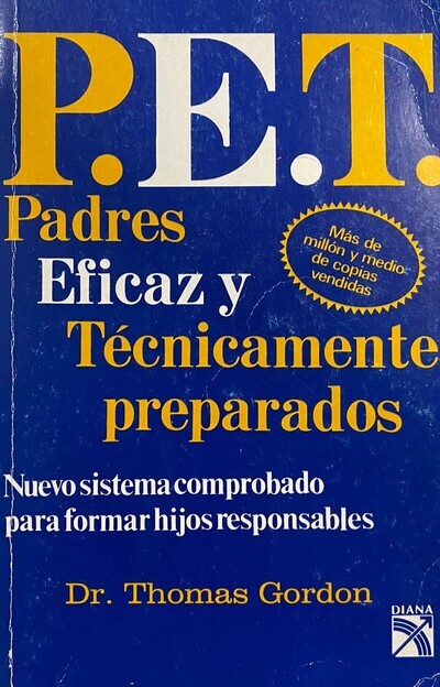 P.E.T. Padres eficaz y técnicamente preparados			