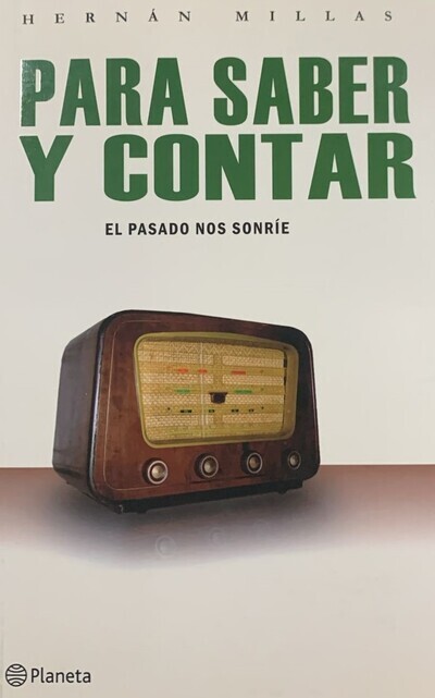 Para saber y contar: El pasado nos sonríe
