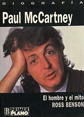 Paul McCartney: El hombre y el mito