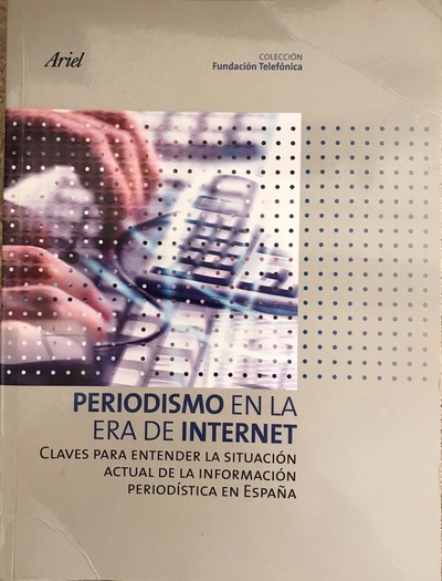 Periodismo en la Era de Internet