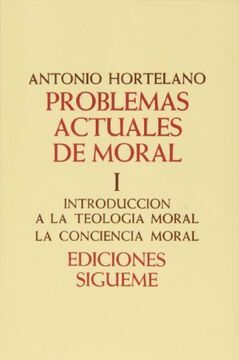 Problemas actuales de moral I