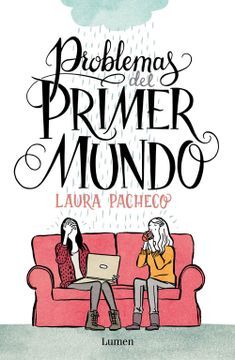 Problemas del primer mundo 