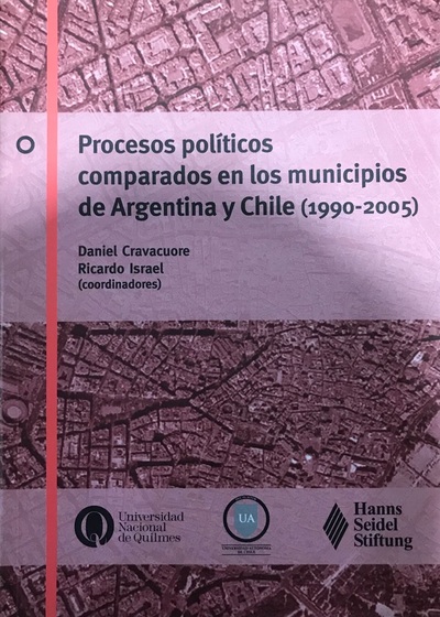 Procesos políticos comparados en los municipios de Argentina y Chile (1990 - 2005)_imagen