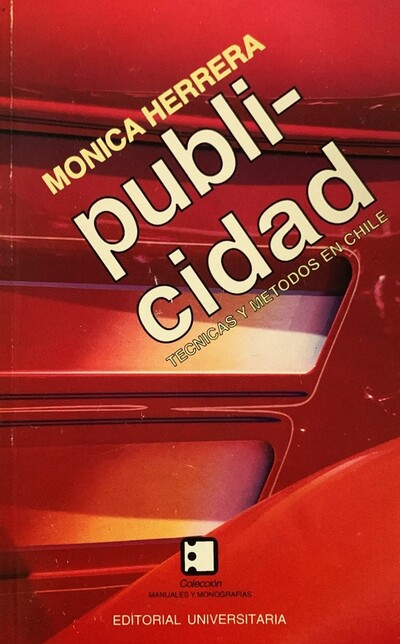 Publicidad: Técnicas y métodos en Chile 