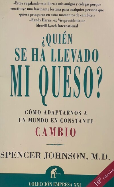 ¿Quién se ha llevado mi queso?	