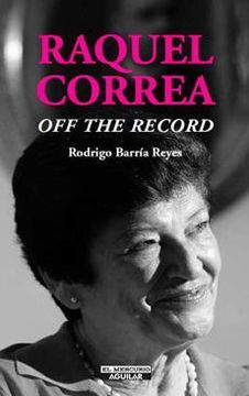 Raquel Correa: Off the record