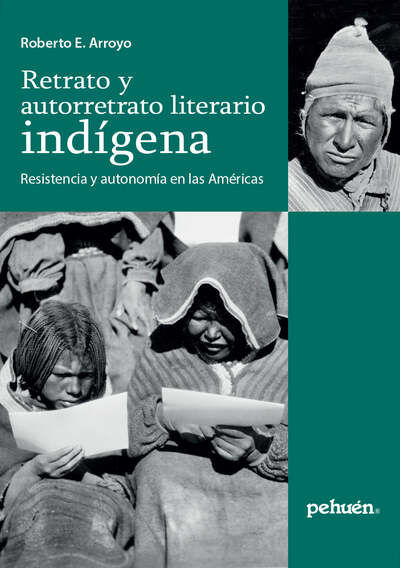 Retrato y autorretrato literario indígena		