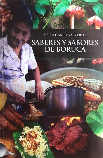 Saberes y sabores de Boruca
