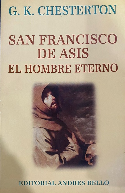San Francisco de Asís : El hombre eterno_imagen