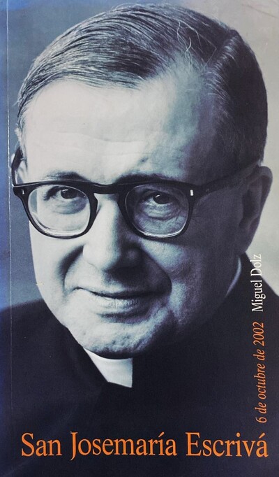 San Josemaría Escrivá: 06 de Octubre de 2002 