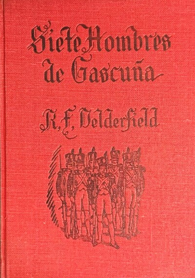 Siete Hombres de Gascuña / Tapa Dura