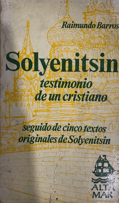 Solyenitsin : Testimonio de un cristiano